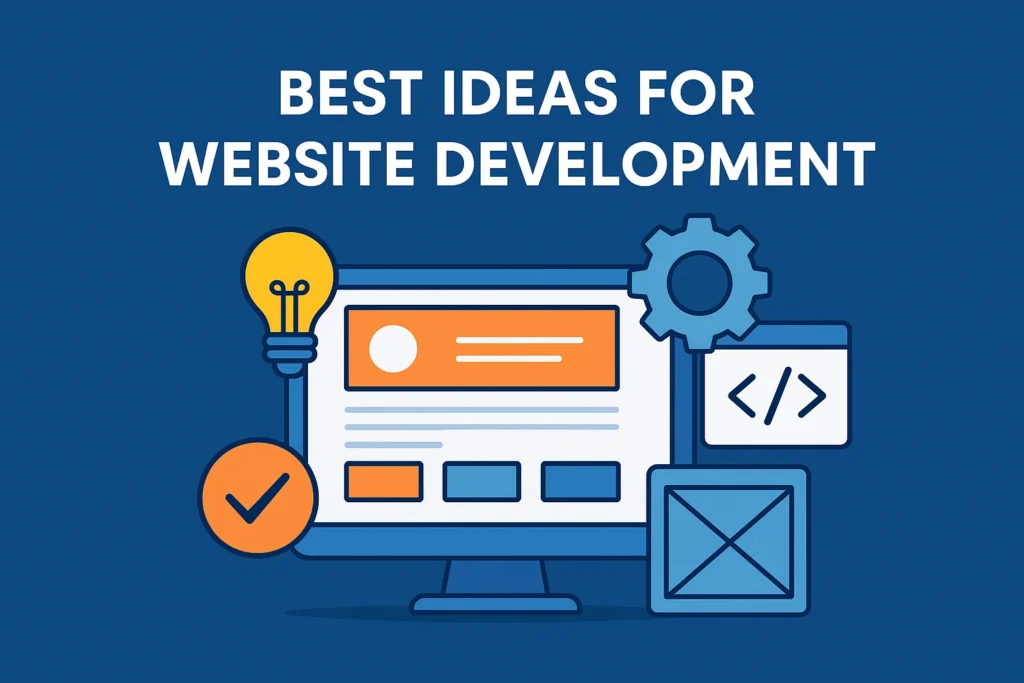 Best Ideas for Website Development