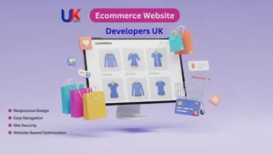 Ecommerce Website Developers UK